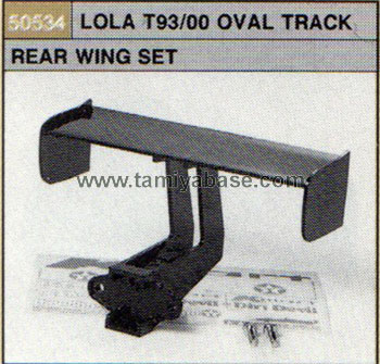 Tamiya LOLA T93/00 OVAL TRACK REAR WING SET 50534